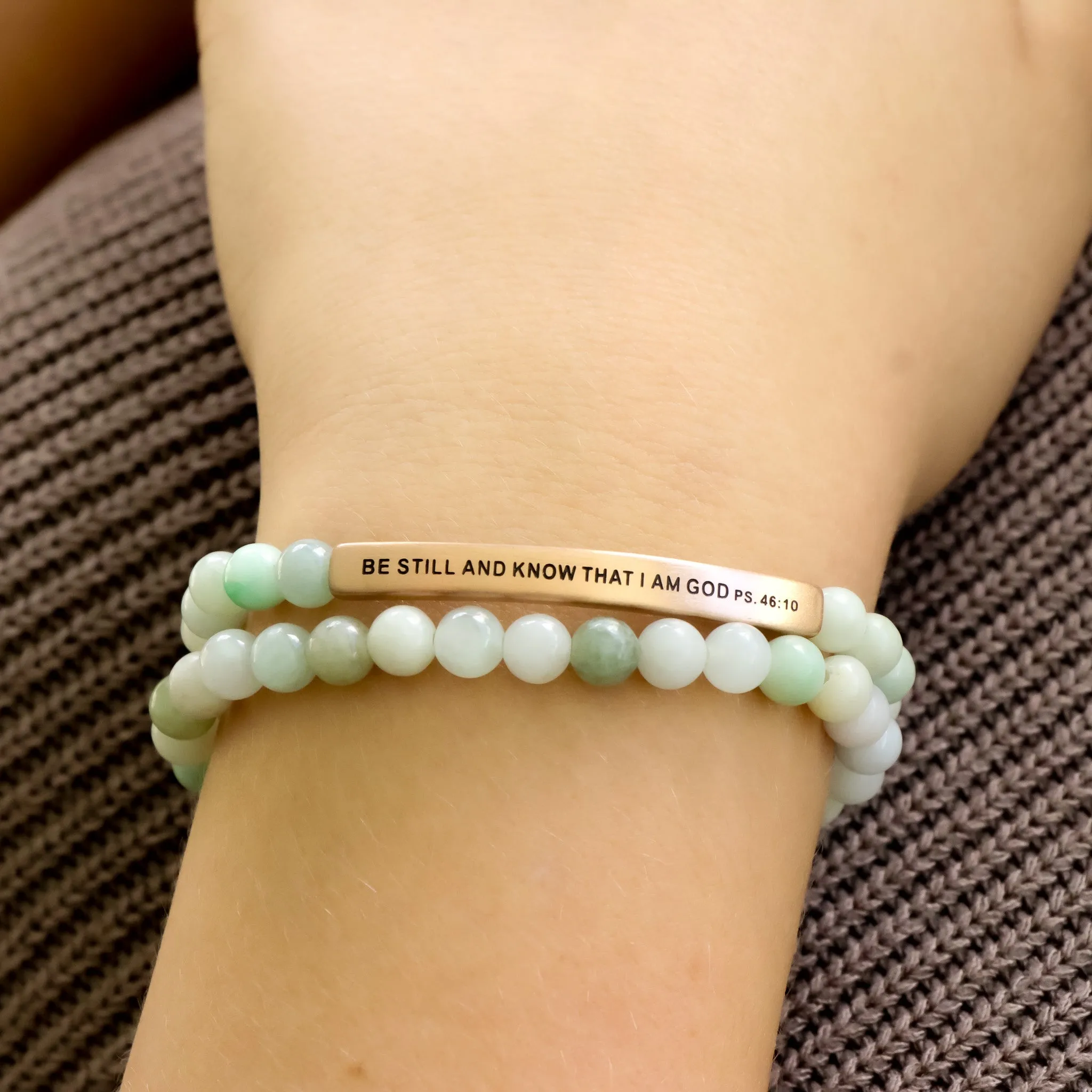 BE STILL AND KNOW THAT I AM GOD PS 46:10